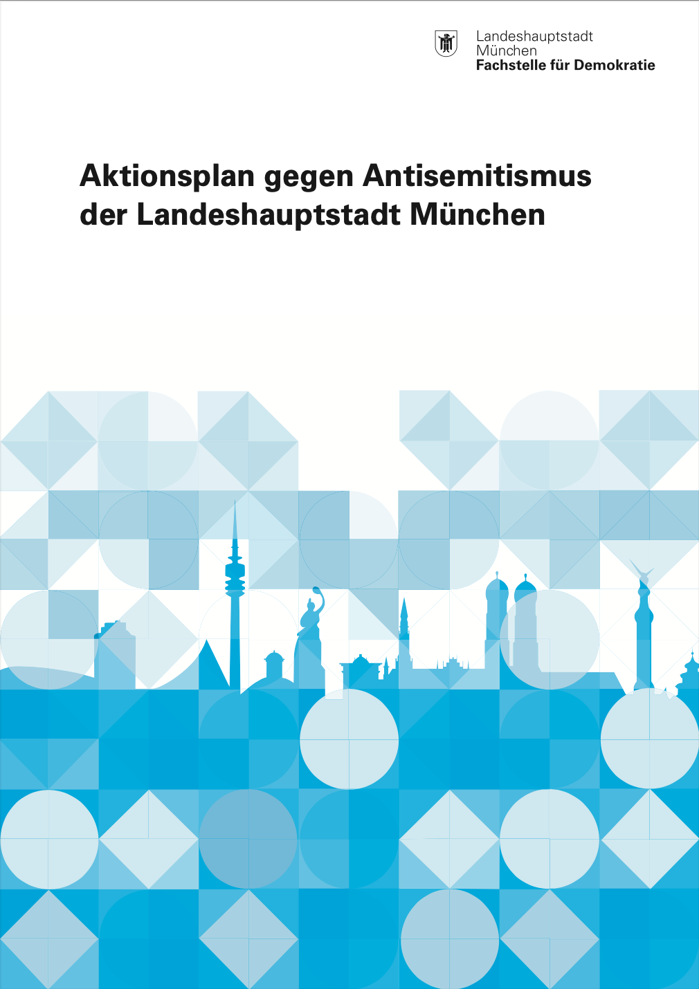 Aktionsplan gegen Antisemitismus der Landeshauptstadt München