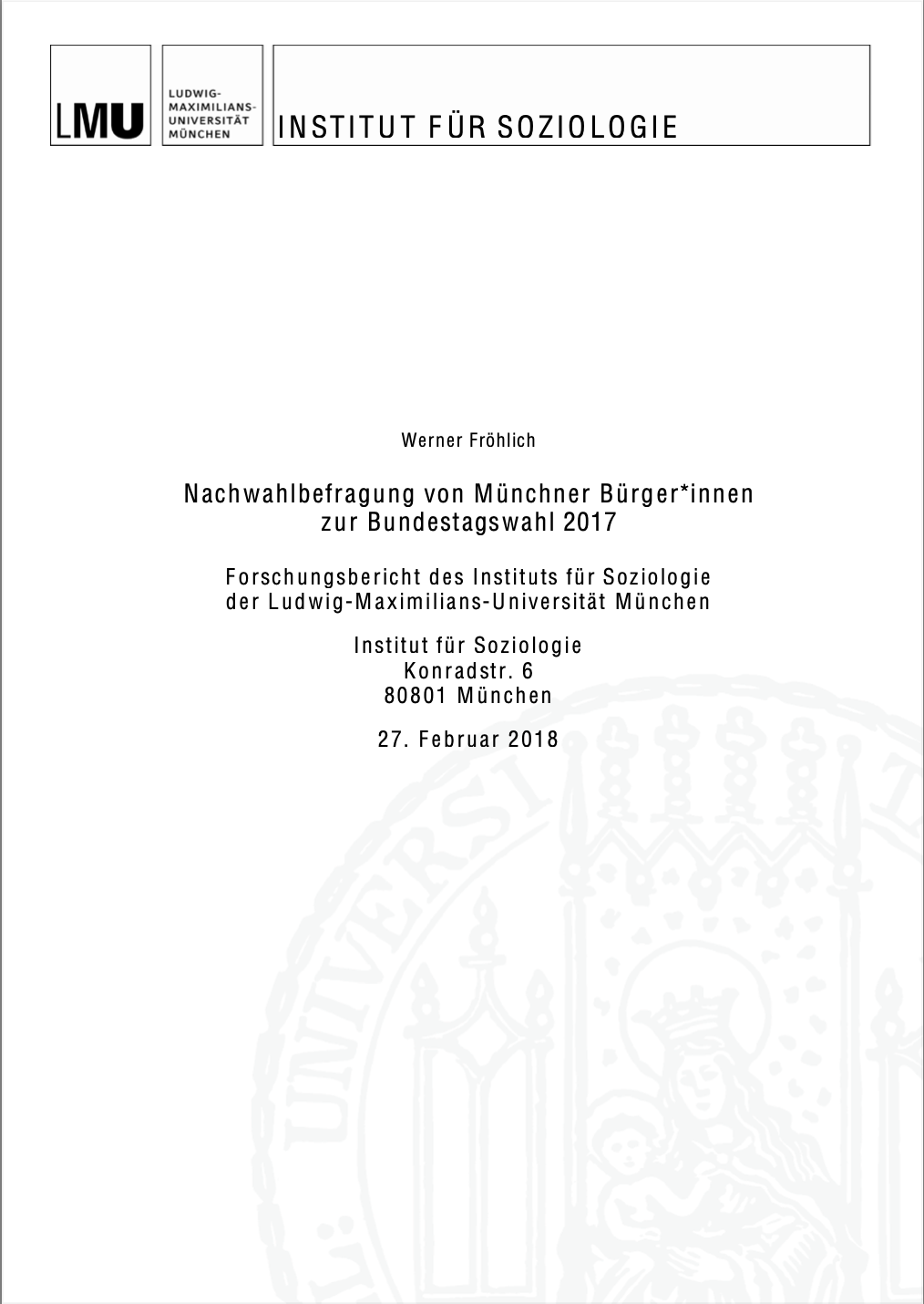 Nachwahlbefragung von Münchner Bürger*innen zur Bundestagswahl 2017