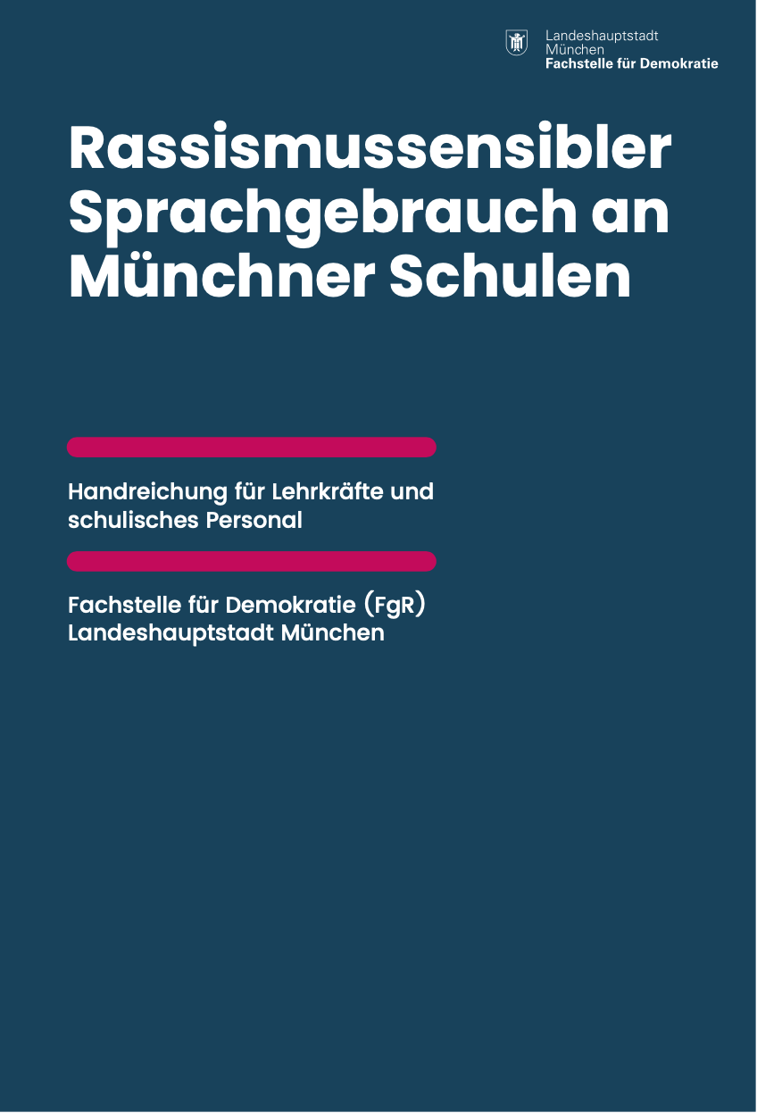 Rassismussensibler Sprachgebrauch an Münchner Schulen