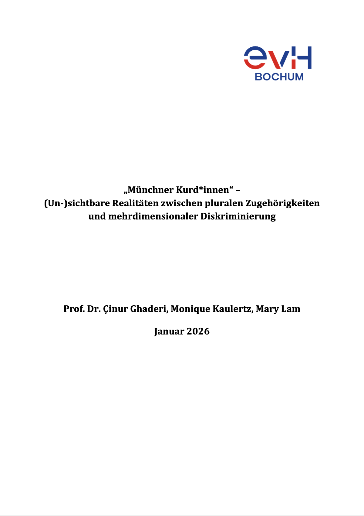 Münchner Kurd*innen – (Un-)sichtbare Realitäten zwischen pluralen Zugehörigkeiten und multidimensionaler Diskriminierung